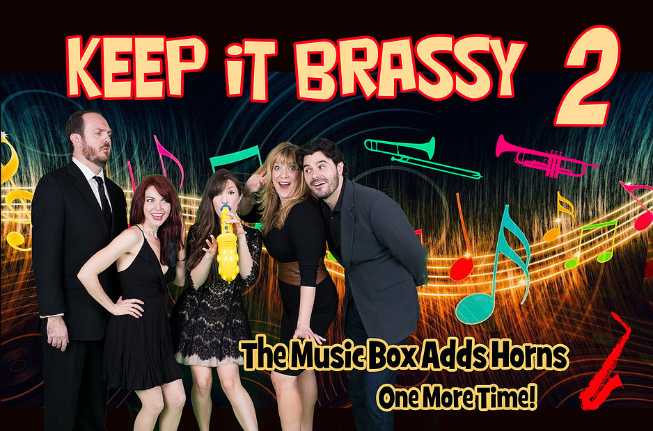 Keep It Brassy! 2 at The Music Box Theater